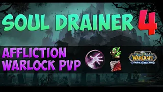 Sould Drainer 4 🟪 WoW Wotlk Affliction Warlock PvP