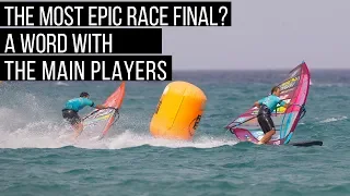 2019 Fuerteventura PWA Grand Slam - Riders behind the mic - Albeau & Iachino