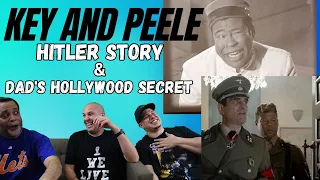 Key and Peele | Hitler Story & Dad's Hollywood Secret | REACTION