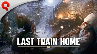 Last Train Home - Story Trailer