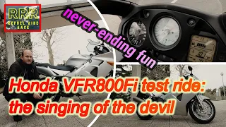 Honda VFR800Fi test ride: the singing of the devil