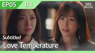 [CC/FULL] Love Temperature EP05 (1/3) | 사랑의온도