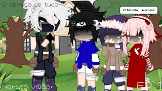 °•O começo de tudo•°||episódio 1||•Naruto vilão•{original}