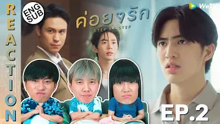 (ENG SUB) [REACTION] ค่อยๆรัก Step By Step | EP.2 | IPOND TV