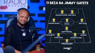 JIMMY GATETE: DORE 11 BEZA YAKINANYE NABO MUMATEKA YE