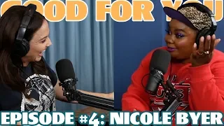 Self Care & Fake Wellness with 'Nailed-It!' Comedian Nicole Byer | Ep 4