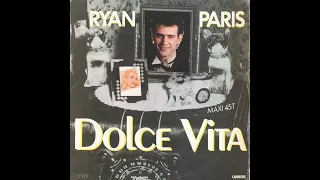 Ryan Paris - Dolce vita - disco mix ( Maxi Single )