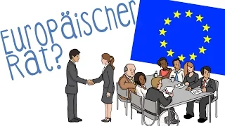 Europäischer Rat - einfach erklärt!