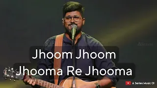 Jhoom Jhoom Jhoma Re Jhooma | Amit Kamble