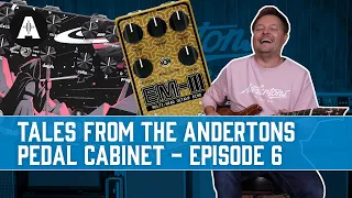 Tales from the Andertons Pedal Cabinet | Episode 6 - Pigtronix, Walrus Audio & More!