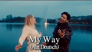 My Way (Deutsche Version) - Frank Sinatra - Laura & Mark (Cover)