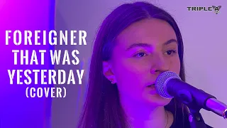 That Was Yesterday - Foreigner - Cover by TRIPLE A BAND