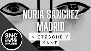 Nuria Sánchez Madrid: Nietzsche y Kant