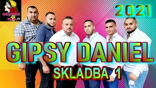 GIPSY DANIEL SKLADBA 1