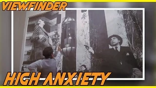Viewfinder - High Anxiety