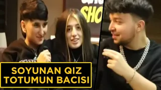 SOYUNAN QIZ / TOTUMUN BACISI ( QAQA SHOW #3 )