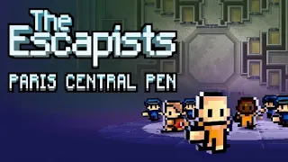 How to escape Paris Central Pen - The Escapists