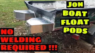 Easy Jon Boat Float Pods || NO WELDING REQUIRED!!!