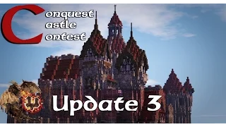 Conquest Castle Contest Update 3 - Due February 20th