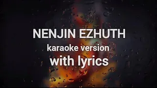 NENJIN EZHUTH - KARAOKE WITH LYRICS - ADARSH KRISHNAN N - ALBUM SONG - FT. VIDYA LAKSHMI G