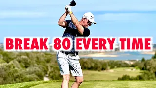 How to break 80 every time (golf swing tips)