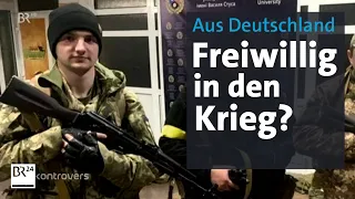 Ukrainer in Deutschland: An die Front oder nicht? | Kontrovers | BR24