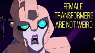 Why there should be Female Transformers