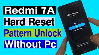 Redmi 7A ka lock kaise tode | Redmi 7 Factory Reset | Redmi (M1810F6LI) Pattern Unlock Without PC |