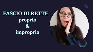 FASCIO DI RETTE: proprio e improprio