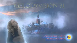 MelodyVision 31 - MOLDOVA - Adriana Rusu - Arde