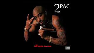 2Pac - All Eyez On Me (Full Album)