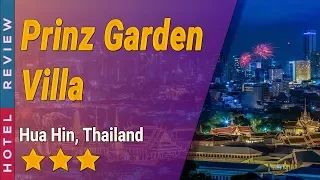 Prinz Garden Villa hotel review | Hotels in Hua Hin | Thailand Hotels