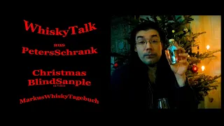 Blind Sample Tasting 2021 : Markus / Whiskytagebuch (17/21) (German/deutsch)