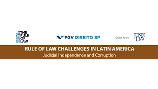 [4/11] Rule of Law Challenges in Latin America – Corruption and Judicial Independence