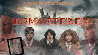 A Very Potter Sequel Remastered