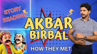 AKBAR BIRBAL STORY READING || HOW THEY MET || इंग्लिश सुधर जाएगी।