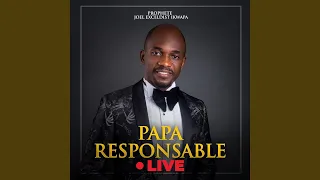 Papa responsable (live)