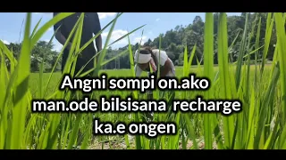 Angni sompi on.ako masiode bilsisana free recharge