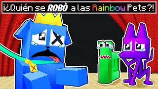 ¡¿Quién se ROBÓ a las RAINBOW PETS en Minecraft?!