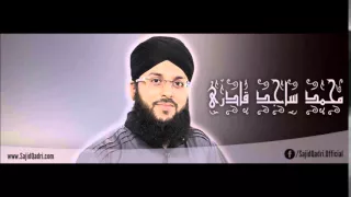 Alhaaj Muhammad Sajid Qadri - 1 Hour Mix Album