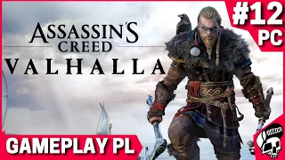 Assassin’s Creed Valhalla PL #12 - WYZWOLENIE POŁUDNIA - Gameplay PL