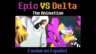 Epic Sans Vs Delta Sans - The Animation - Fandub en Español