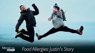 Medical Stories - Food Allergies: Justin's Story