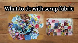 What to do with Scrap Fabric /Scrap Fabric Projects /How to make Scrappy Pouch/ Dumpling Pouch