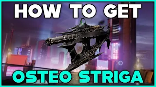 DESTINY 2 LIGHTFALL How To Get OSTEO STRIGA Exotic SMG