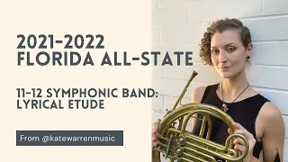 2021-2022 Florida All-State Symphonic Band (11-12) Audition french horn: Lyrical Etude | Kate Warren