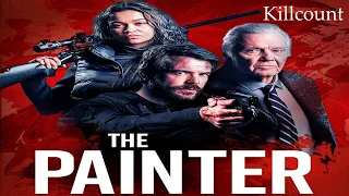 The Painter (2024) Killcount