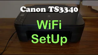 Canon TS3340 WiFi SetUp review.