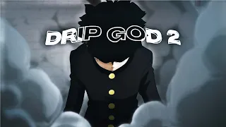 「DRIP GOD 2 😈❤️」Mixed Anime「AMV/EDIT」4K