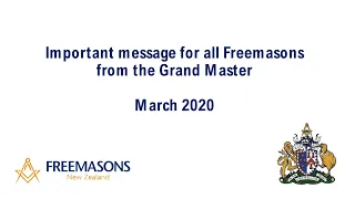 MW Bro Graham Wrigley - Freemasons NZ GM Announcement COVID19